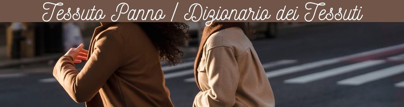 dizionario-tessile-tessuto-pannoo
