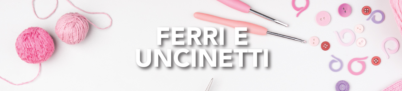 ferri-e-uncinetti