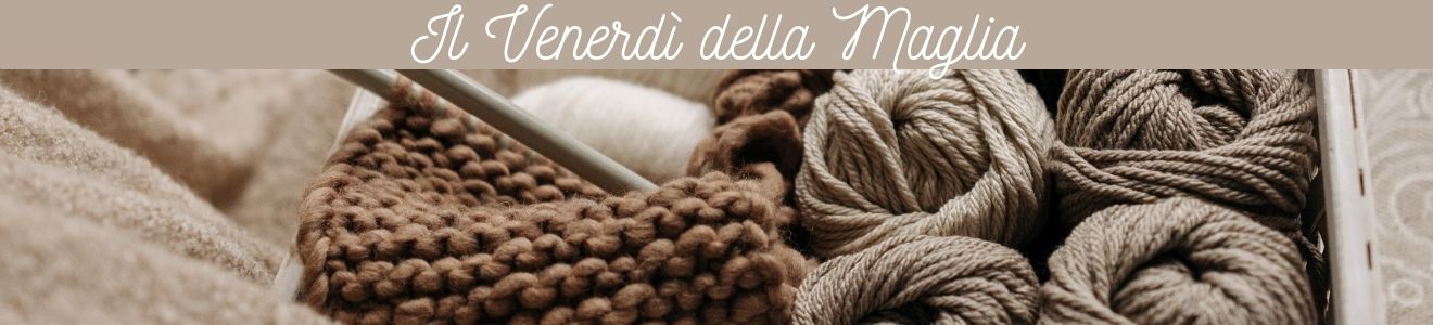 blog-panini-tessuti-il-venerdì-della-maglia