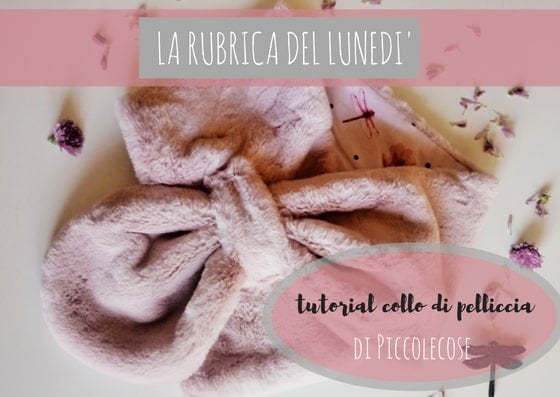 Collo di Pelliccia | Scopri come si realizza
